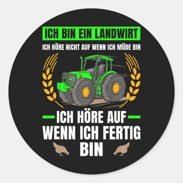 Agriculture I am a farmer tractor Classic Round Sticker (Front)