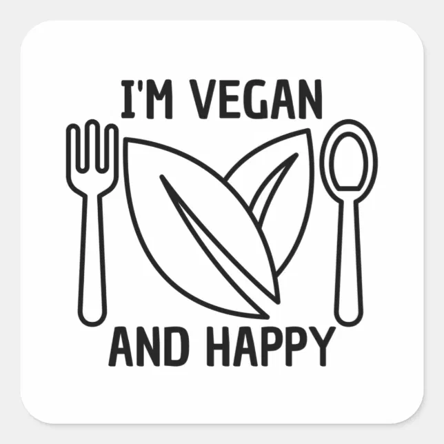 Agriculture Quote: I'm vegan and happy, veganism Square Sticker | Zazzle