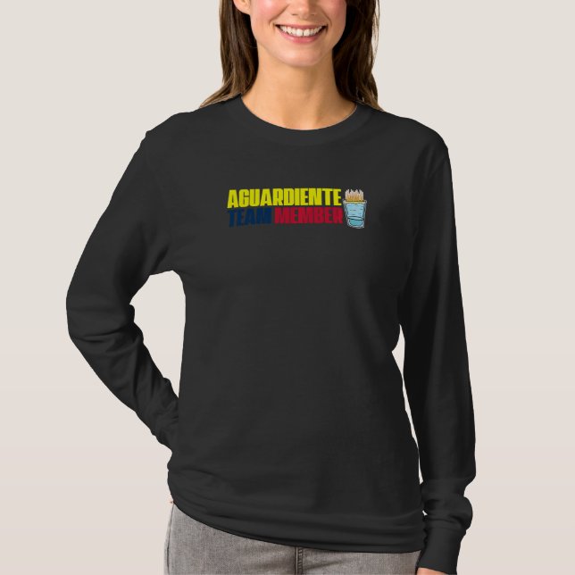 Aguardiente Team Member Colombian Pride T-Shirt (Front)