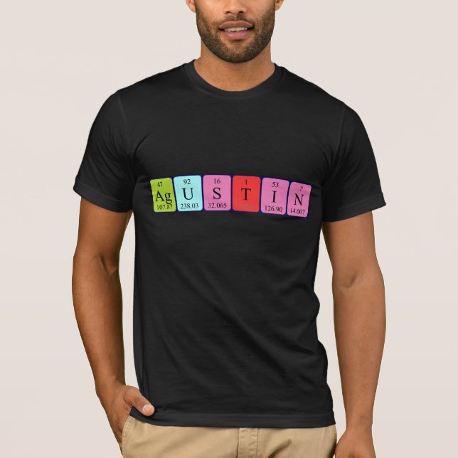 Agustin periodic table name shirt (Front)