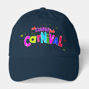 Ah Come fuh Carnival Hat