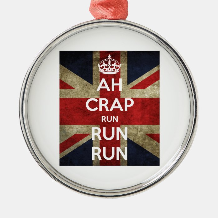 Ah Crap Run Run run Christmas Ornaments