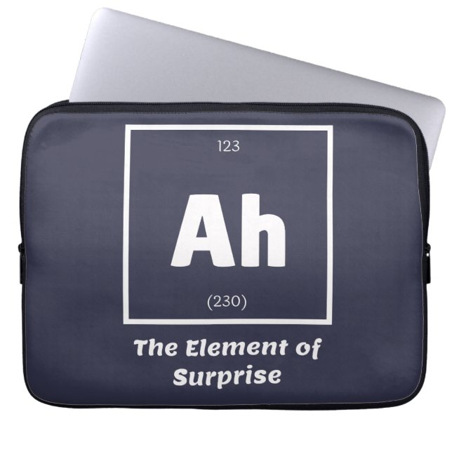 Ah Element of Surprise Chemistry Science Funny Laptop Sleeve (Front)
