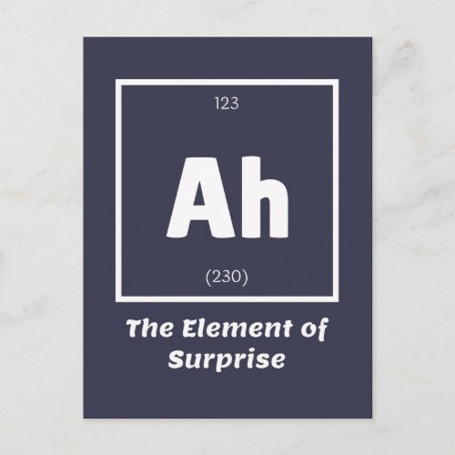 Ah Element of Surprise Chemistry Science Funny Postcard
