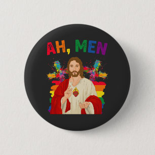 Ah Men Funny LGBT Gay Pride Jesus Christian Button
