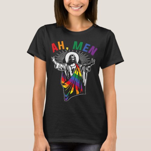 Ah Men Funny LGBT Gay Pride Jesus Rainbow Flag Chr T_Shirt