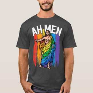 Ah Men Gay Jesus Funny LGBQ s Gifts Rainbow T-Shirt