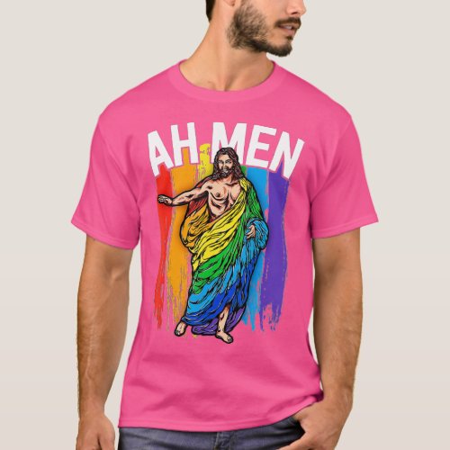 Ah Men Gay Jesus  Funny LGBQ s Gifts Rainbow  T_Shirt