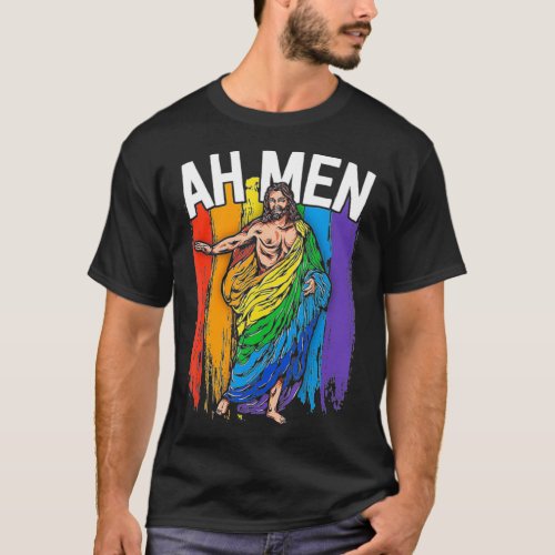 Ah Men God Jesus Christian LGBTQ Lesbian Gay Pride T_Shirt