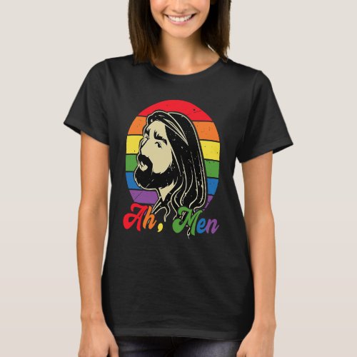 Ah Men Jesus Christ Gay Christian Rainbow LGBTQ Al T_Shirt