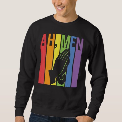 Ah Men   Lgbt Gay Pride Jesus Rainbow Peace Flag Sweatshirt