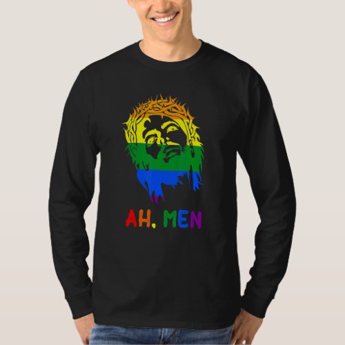 Ah Men Rainbow LGBTQ Pride Flag Gay Jesus Christia T_Shirt