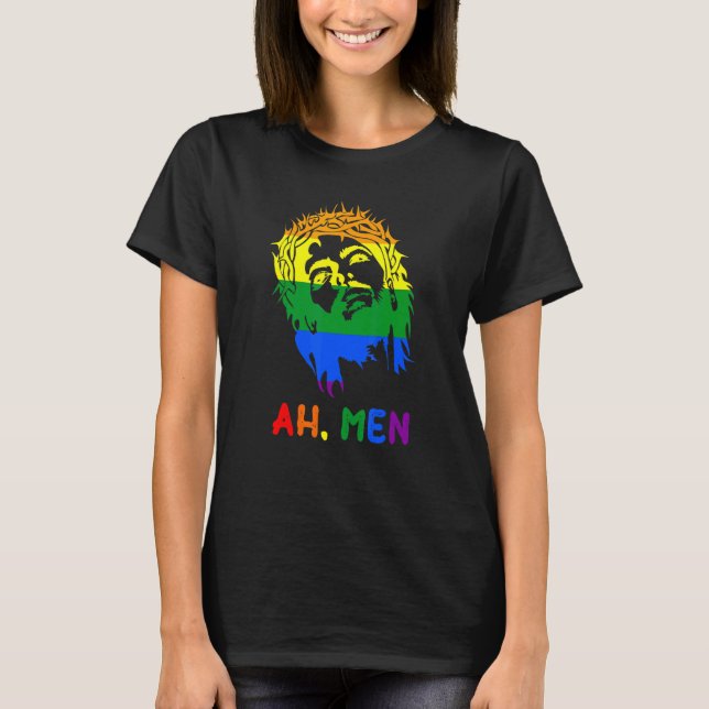 Ah Men Rainbow LGBTQ Pride Flag Gay Jesus Christia T-Shirt (Front)