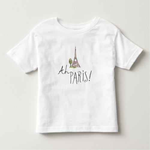 Ah Paris Quote  With Effiel Tower Toddler T_shirt