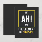 Ah The Element of Surprise (Front/Back)