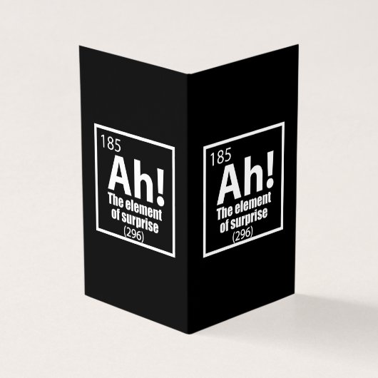 Ah! The Element of Surprise Funny Chemistry Joke (Outside)