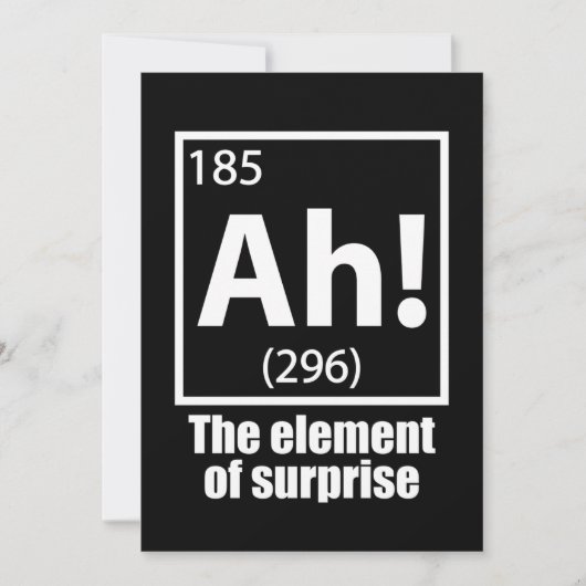 Ah! The Element of Surprise Funny Chemistry Joke (Front)