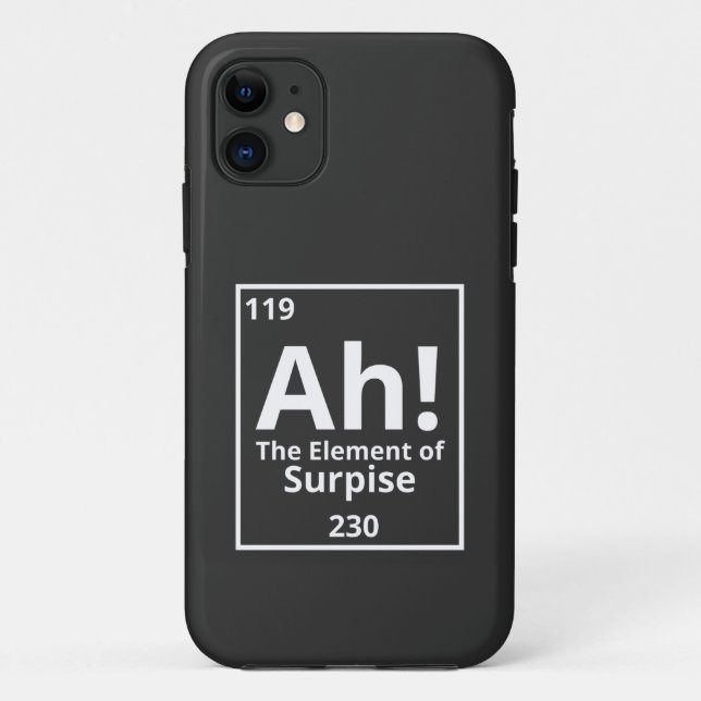 ah the element of surprise funny periodic table Case-Mate iPhone case (Back)