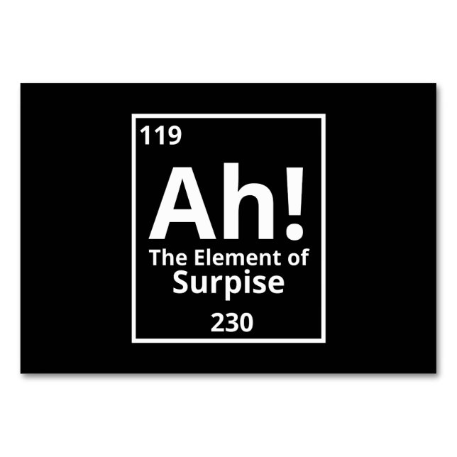 ah the element of surprise funny periodic table number (Front)