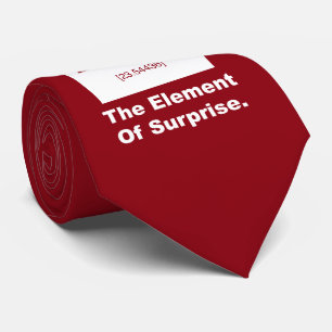 Ah! The element of Surprise Neck Tie