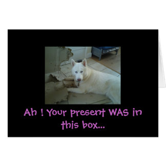 Ah ! Your present WAS... Cards