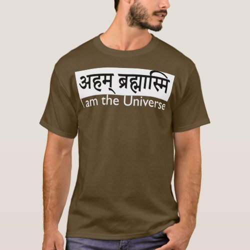 Aham Brahmasmi I am the Universe on Black T_Shirt