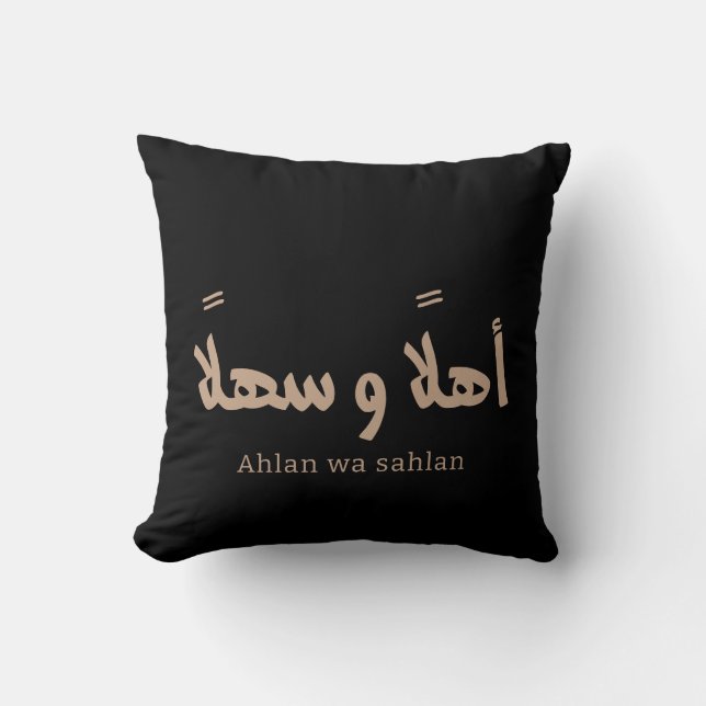 Ahlan wa sahlan Welcome in arabic calligraphy  Throw Pillow (Front)