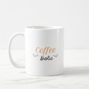 Aholic Coffee Mug