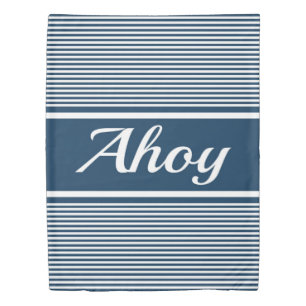 Ahoy Duvet Cover