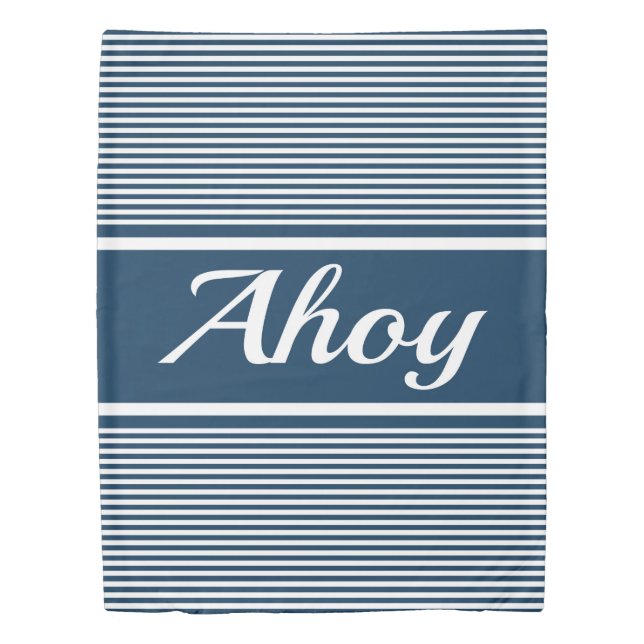 Ahoy Duvet Cover (Front)