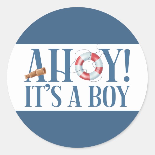 Ahoy Its a Boy Blue Typography Classic Round Sticker