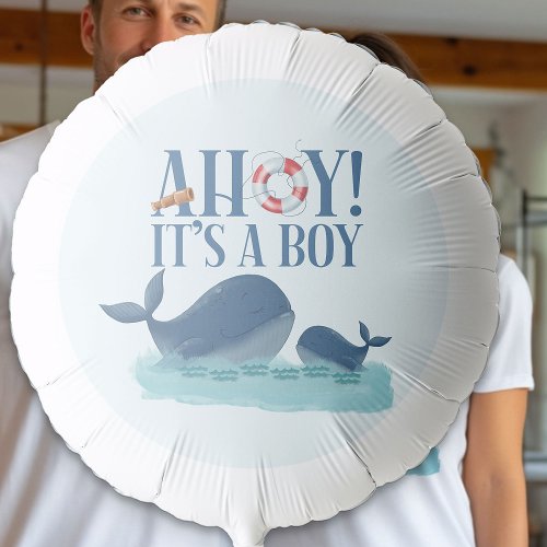 Ahoy its a Boy Mommy and Baby Ocean Whales Balloon