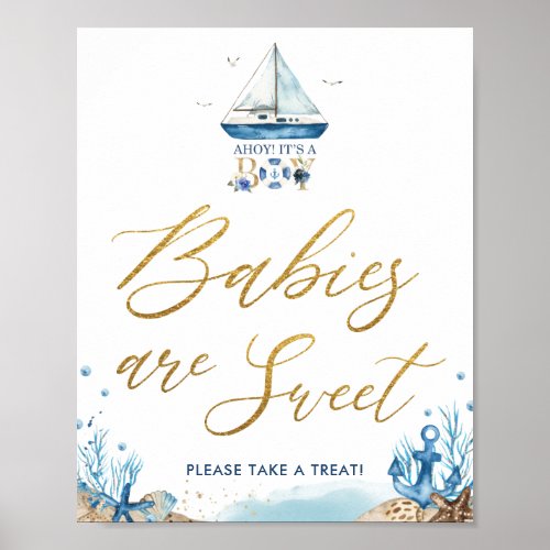 Ahoy Its a Boy Nautical Babies are Sweet Treat  Poster