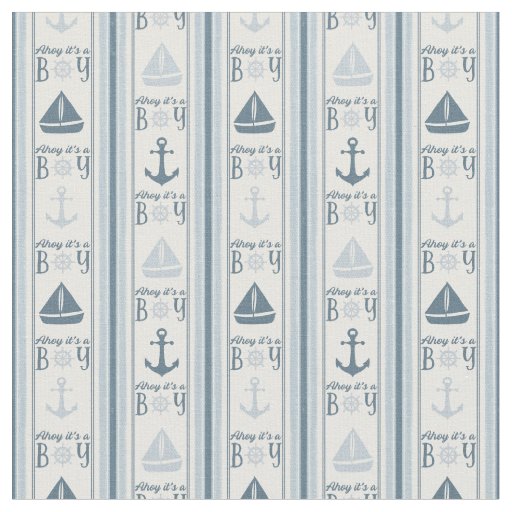 Ahoy It's A Boy Nautical Baby Shower Fabric