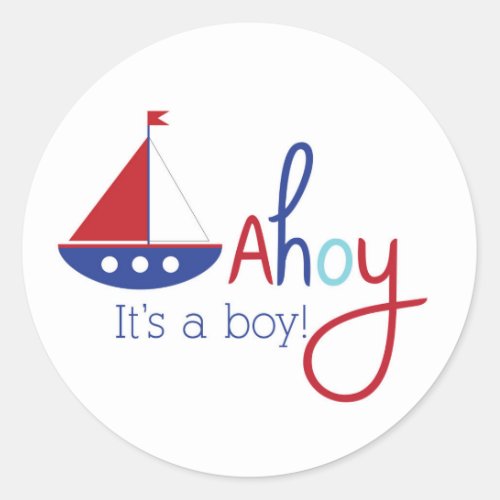 Ahoy its a boy Nautical baby shower sticker