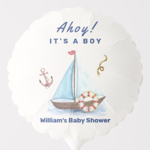 Ahoy It's A Boy Nautical Sailboat Baby Shower Balloon