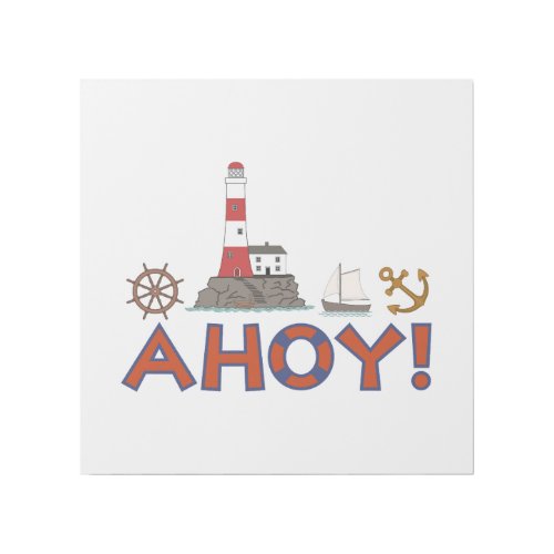 AHOY Life Ring Lighthouse Wheel Anchor Sailboat Gallery Wrap