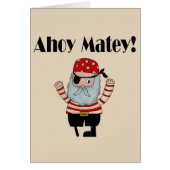 Ahoy Matey Pirate (Front)