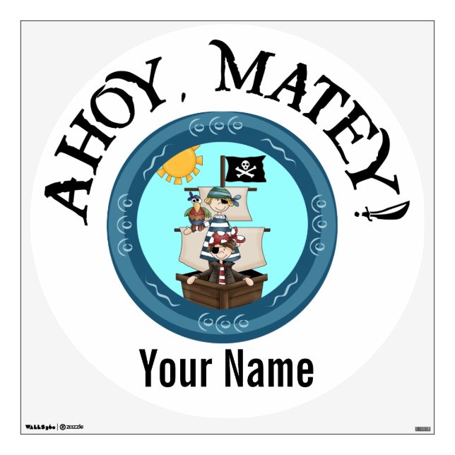 Ahoy Matey Pirate Ship Wall Decal (Front)