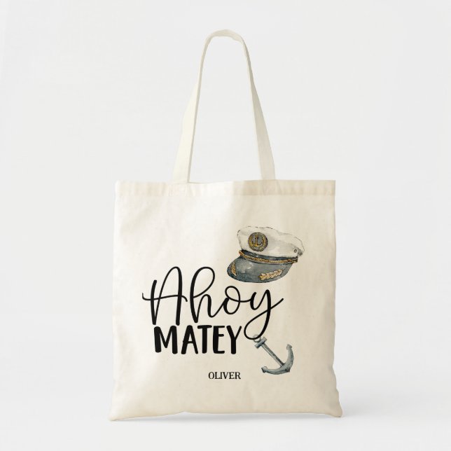 Ahoy Matey! Tote Bag (Front)