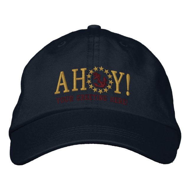 AHOY! Nautical Greetings Embroidery Embroidered Baseball Cap (Front)