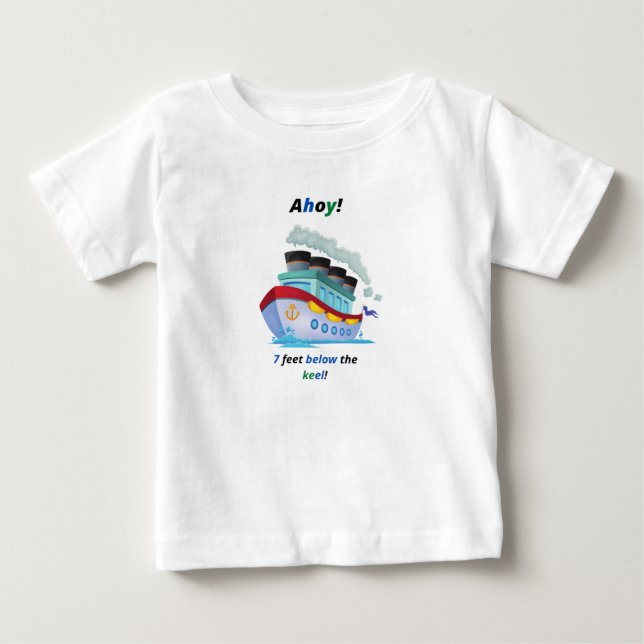 Ahoy Seamna And Cool Vessel  Baby T-Shirt (Front)