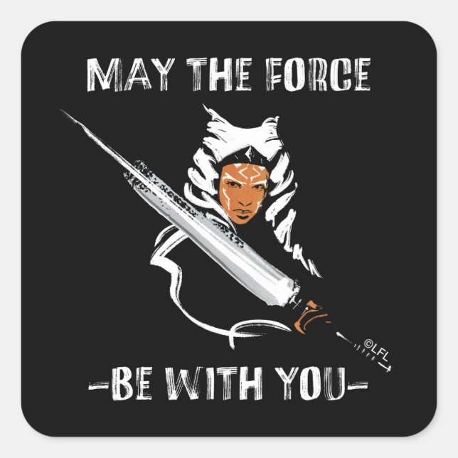 Ahsoka - May The Force Be With You Square Sticker (Front)