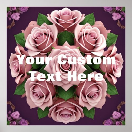 AI Art Pink Roses Custom Text Poster
