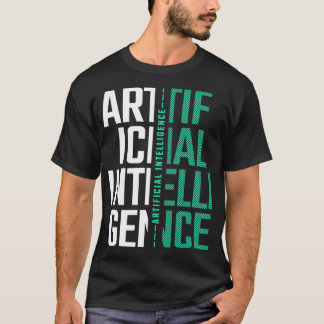AI Artificial Intelligence Futuristic Nerd Gift T-Shirt