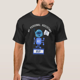 AI MVP Personal Assistant Productivity T-Shirt