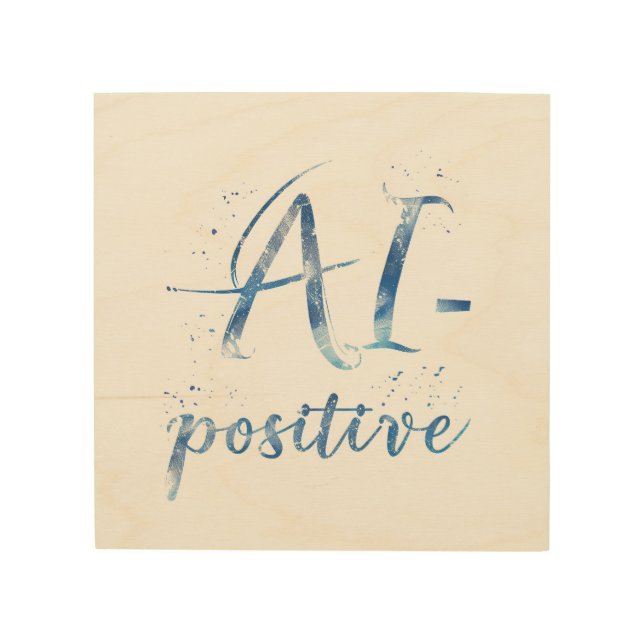 AI-Positive Text Art (Front)
