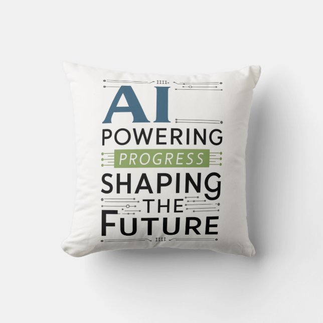 AI Powering Progress – Shaping the Future Throw Pillow (Front)