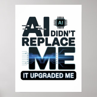 AI Upgrade Quote for Tech Lovers Poster