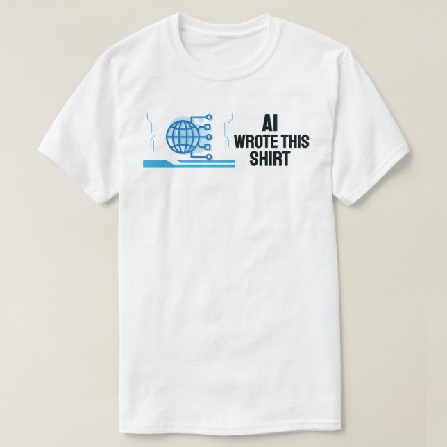 AI wrote this shirt (Design Front)